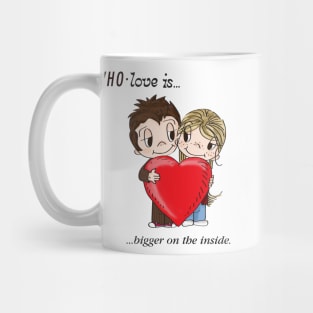 Who Love Is... Bigger on the Inside Mug